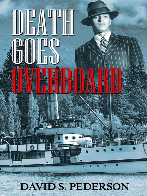 Title details for Death Goes Overboard by David S. Pederson - Available